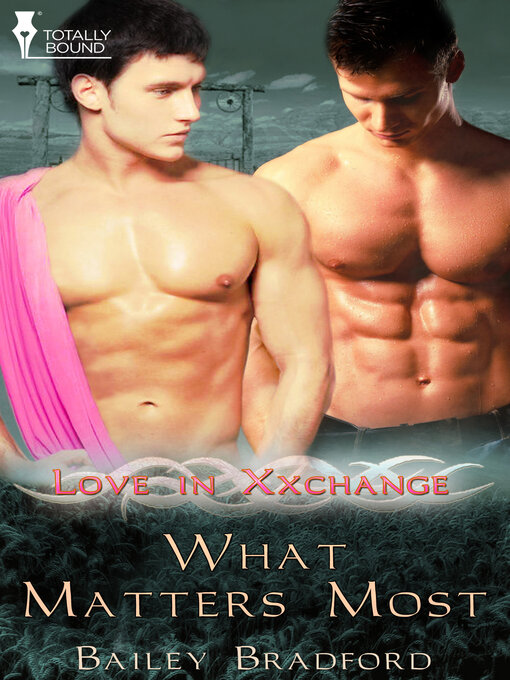 Title details for What Matters Most by Bailey Bradford - Available